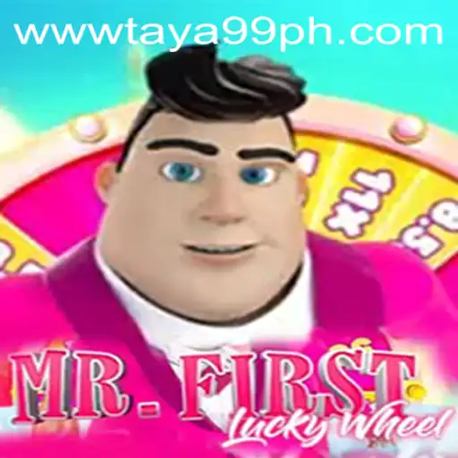 Exploring the Thrills of MrFirstLuckyWheel with Taya99